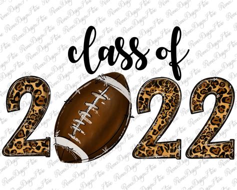 Class Of 2022 American Football Png Sublimation Design Class Etsy