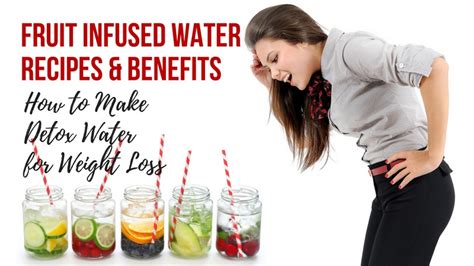 Fruit Infused Water For Weight Loss 55 Recipes And Benefits