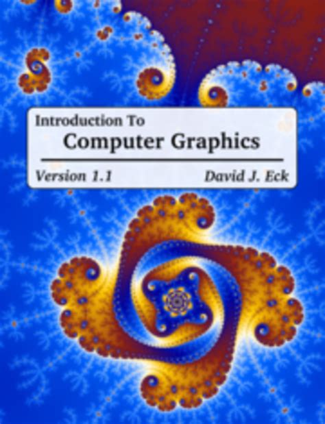 Introduction To Computer Graphics Open Textbook Library