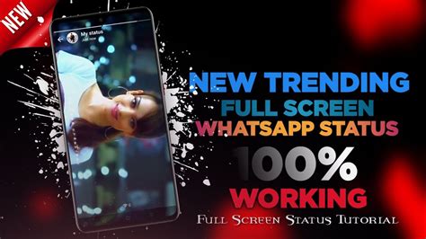 How To Create Trending Full Screen Whatsapp Status 100 Full Screen