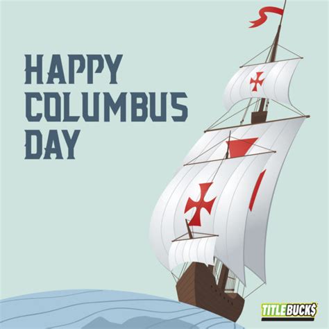 Happy Columbus Day Titlebucks