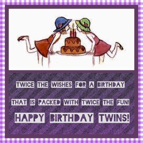 Happy Birthday Quotes For Twins Birthdaybuzz