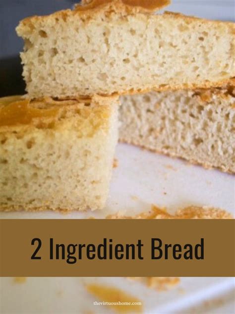 How To Make 2 Ingredient Bread Step By Step Guide The Virtuous Home