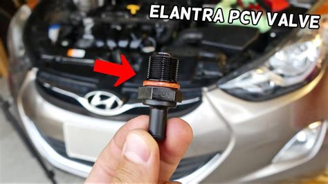 How To Replace Pcv Valve On Hyundai Elantra Youtube