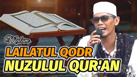 Ustadz Tile Terbaru Malam Nuzulul Quran Tentang 17 Ramadhan 1443 H