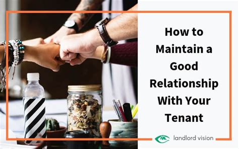 Blog How To Maintain A Good Relationship With Your Tenant