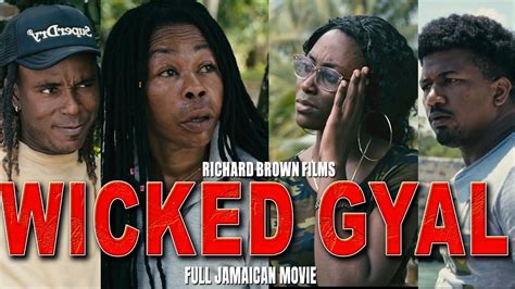 wicked gyal jamaican movie youtube