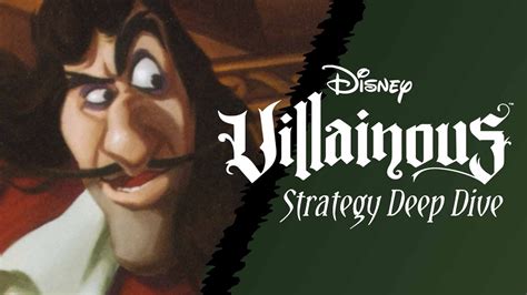 Disney Villainous Strategy Deep Dive Captain Hook Youtube