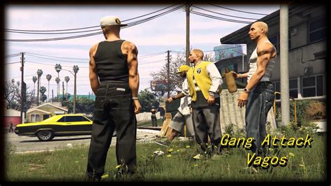 Gang Attack Vagos Build A Mission Gta5