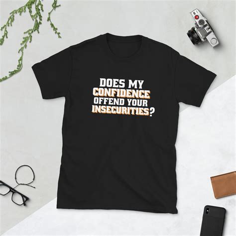 Does My Confidence Offend Your Insecurities Motivational Etsy