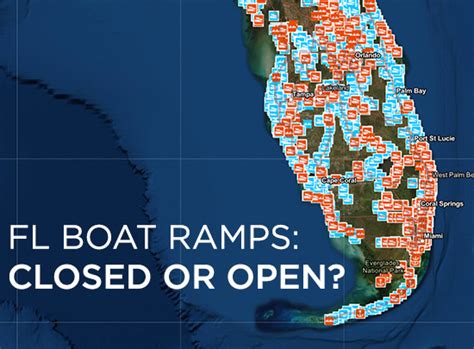 What Boat Ramps Are Open In Florida Live Map