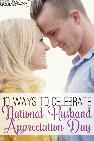 How To Celebrate National Husband Appreciation Day