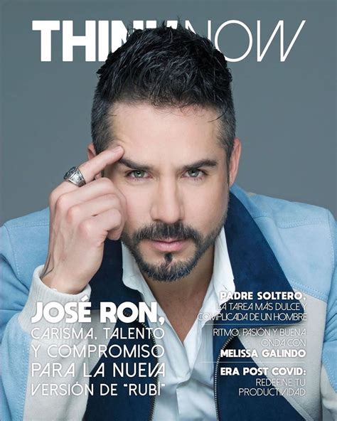 José Ron On Instagram “gracias Revistathinknow Por El Espacio 💥🙏