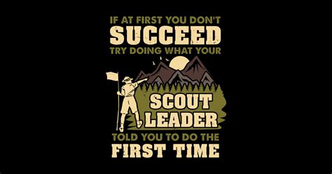 Scout Scout Leader Boy Scout T Shirt Teepublic