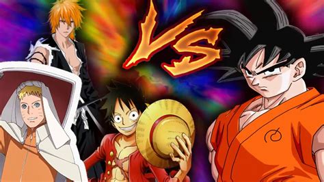 Naruto Luffy And Ichigo Vs Goku