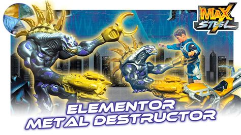 Puro Acero 💪 Elementor Metal Destructor 2005 Max Steel Reseña