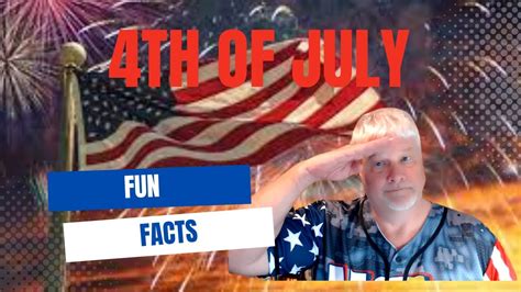 July Th Fun Facts Youtube