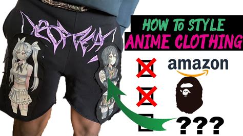 How To Style Anime Streetwear 2020 Youtube