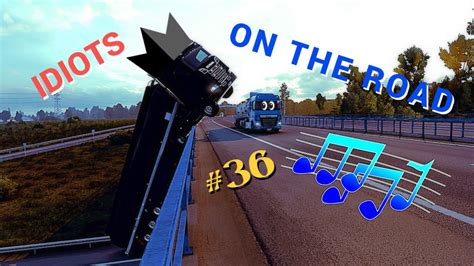 Idiots On The Road 36 FULL Music Collection ETS2MP TMP Euro