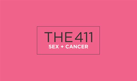 The 411 Sex Cancer Rethink Breast Cancer