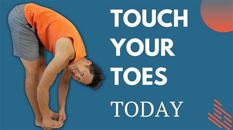 Touch Your Toes Today 2 Exercises You Need