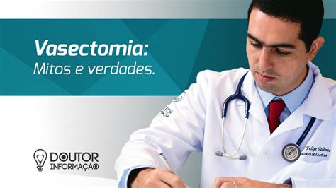 Um Homem Que Fez Vasectomia Não Pode Mais Ejacular