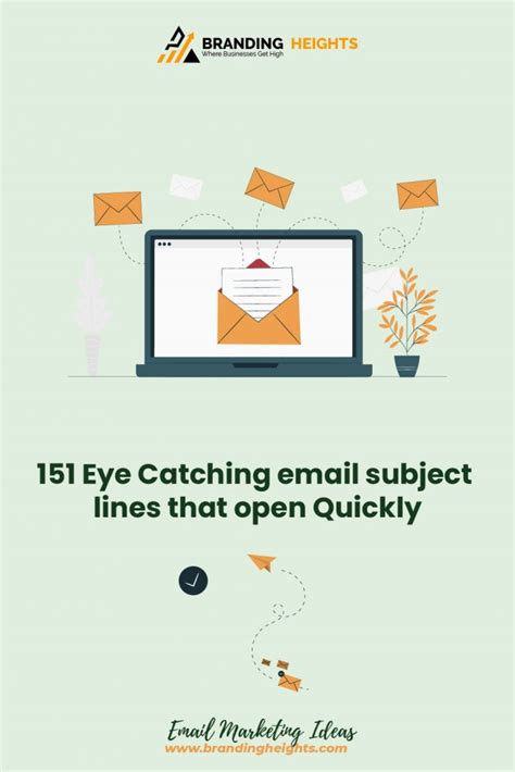 151 Eye Catching Email Subject Lines That Open Quickly Branding Heights