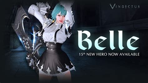 New Hero Belle Now Playable The 15th New Hero Belle Is Now