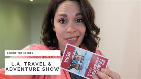 La Travel And Adventure Show 2019 Youtube