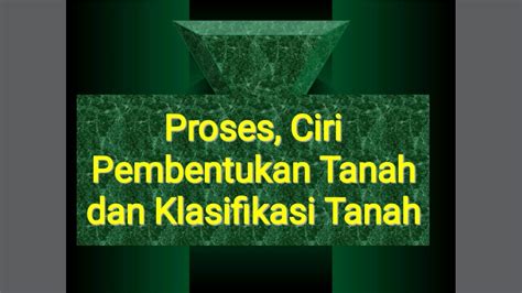 Tentu saja diperlukan kerjasama dari semua pihak untuk terus menjaga air tanah supaya tidak tercemar dan menjadi penyebab. Proses, ciri pembentuk tanah dan klasifikasi tanah - YouTube