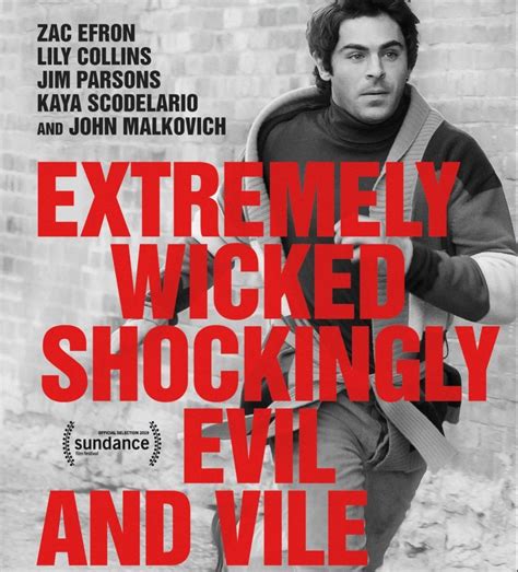 The ted bundy tapes, extremely wicked, shockingly evil and vile is worth seeing for zac efron's performance if nothing else, but is. Coming Soon: Extremely Wicked, Shockingly Evil And Vile (2019)