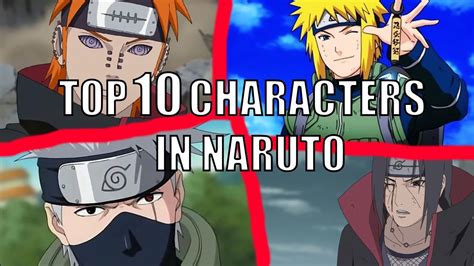 Top 10 Naruto Characters Youtube