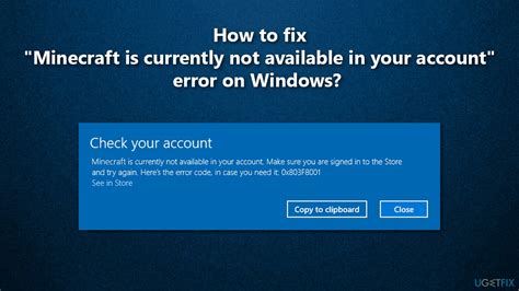 How To Fix “minecraft Is Currently Not Available In Your Account” Error