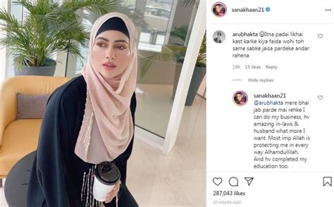Sana Khan Slams Troll Who Mocked Her Hijab Asked Why She Even Got An