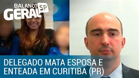 Delegado mata esposa e enteada em condomínio de luxo em Curitiba PR
