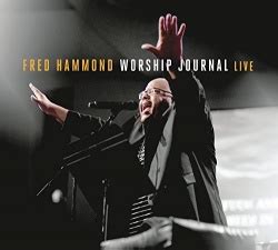 Fred Hammond Worship Journal Album Reviews Songs More AllMusic