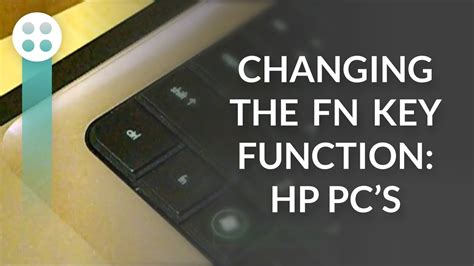 Changing The Fn Key Function Hp Pcs Youtube