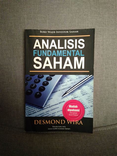Sejumlah 388 saham turun, 94 saham naik, dan 99 saham stagnan. Jual Original Analisis Fundamental Saham - Desmond Wira di ...