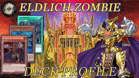 Die einzelkarten sind übersichtlich in kategorien wie booster serien, battle packs, structure decks, sonderkarten, special. Yu-Gi-Oh! BEST! / NEW / Eldlich Zombie Deck Profile ...