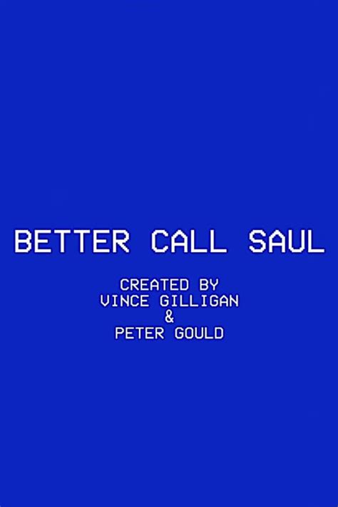 Better Call Saul Tv Series 2015 2022 Posters — The Movie Database