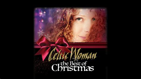 Celtic Woman The Best Of Christmas Tour Denver Arts And Venues