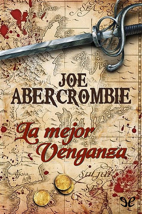 📕 La Mejor Venganza Joe Abercrombie