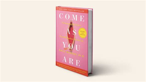 Come As You Are Book Set As A Podcast From Emily Nagoski The