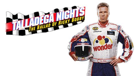 Talladega nights the ballad of ricky bobby. Talladega Nights: The Ballad of Ricky Bobby | Movie fanart ...