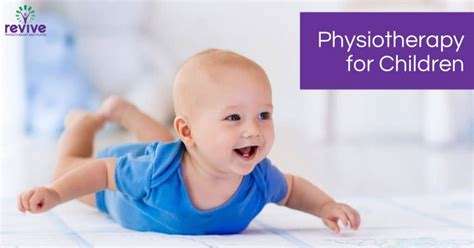 Physiotherapy For Children Revive Physio Therapy And Pilates