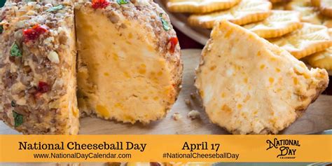 National Cheeseball Day April 17 South Florida Reporter