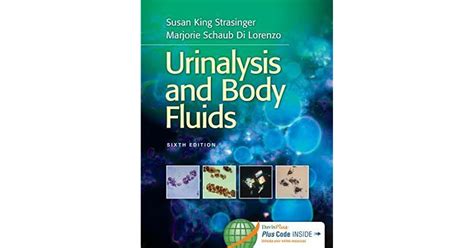 Urinalysis And Body Fluids By Susan King Strasinger