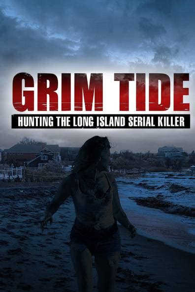 How To Watch And Stream Grim Tide Hunting The Long Island Serial