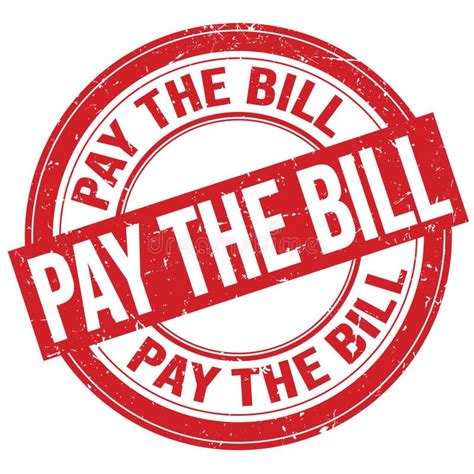 Pay The Bill Text Written On Red Round Stamp Sign Stock Illustration