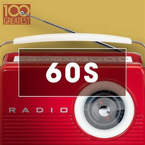 va 100 greatest 60s golden oldies from the sixties 2020 hi res hd music music lovers